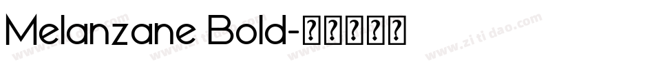 Melanzane Bold字体转换